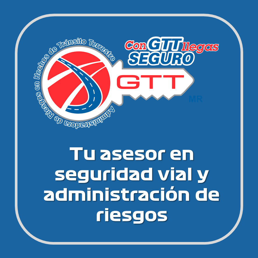 GTT — Tu asesor en seguridad vial y administración de riesgos